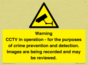 Warning CCTV in operation - for the purposes of crime prevention and detection. Images are being recorded and may be reviewed.